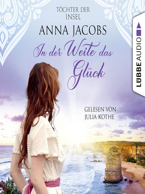 Title details for In der Weite das Glück--Töchter der Insel, Teil 2 by Anna Jacobs - Available